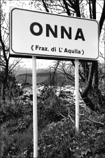 Onna - Abruzzo - Italy - 12 Aprile 2009 Onna - Abruzzo - Italy - 12 Aprile 2009